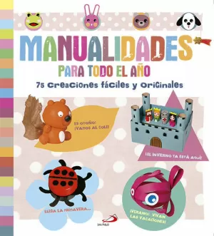 MANUALIDADES PARA TODO EL AÑO MANUALIDADES PARA TODO EL AÑO
