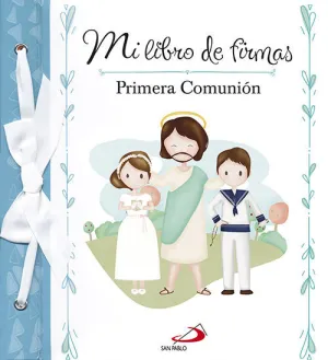MI LIBRO DE FIRMAS AZUL. PRIMERA COMUNION MI LIBRO DE FIRMAS AZUL. PRIMERA COMUNION