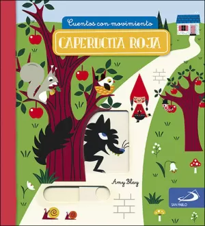 CAPERUCITA ROJA CAPERUCITA ROJA