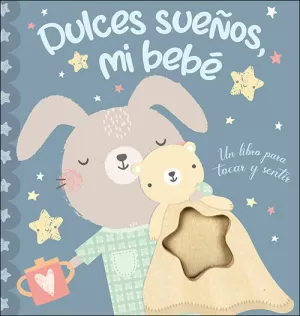 DULCES SUEÑOS, MI BEBÉ DULCES SUEÑOS, MI BEBÉ