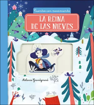 LA REINA DE LAS NIEVES LA REINA DE LAS NIEVES