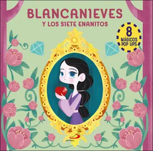 BLANCANIEVES Y LOS SIETE ENANITOS (8 MAGICOS POP U