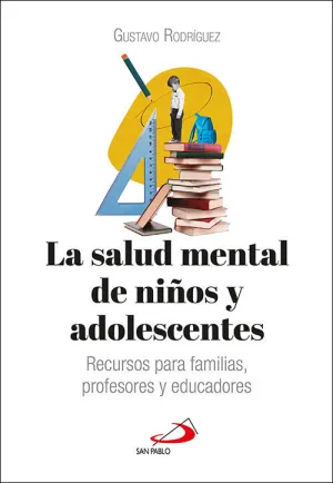 LA SALUD MENTAL NIÑOS Y ADOLESCENTES:RECURSOS FAMILIAS LA SALUD MENTAL NIÑOS Y ADOLESCENTES:RECURSOS FAMILIAS