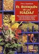 EL BOTIQUÍN DE LAS HADAS EL BOTIQUÍN DE LAS HADAS