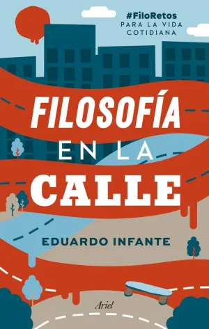 FILOSOFIA EN LA CALLE FILOSOFIA EN LA CALLE