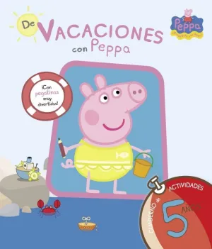 DE VACACIONES CON PEPPA - CUADERNO DE ACTIVIDADES