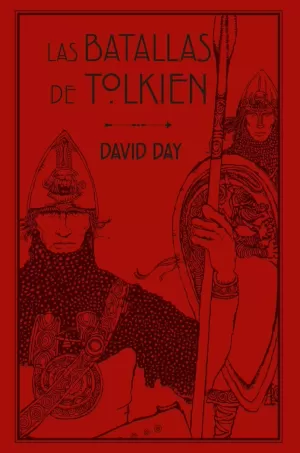 LAS BATALLAS DE TOLKIEN LAS BATALLAS DE TOLKIEN