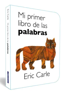 MI PRIMER LIBRO DE LAS PALABRAS COLECCION ERIC CAR