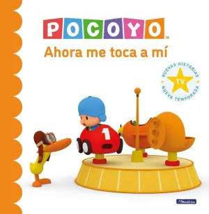 POCOYO. UN CUENTO - ¡AHORA ME TOCA A MÍ! POCOYO. UN CUENTO - ¡AHORA ME TOCA A MÍ!