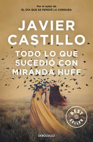 TODO LO QUE SUCEDIÓ CON MIRANDA HUFF TODO LO QUE SUCEDIÓ CON MIRANDA HUFF