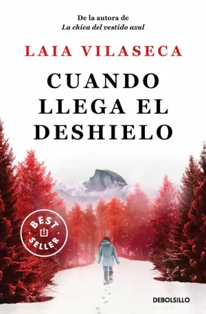 CUANDO LLEGA EL DESHIELO CUANDO LLEGA EL DESHIELO