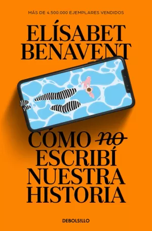 CÓMO (NO) ESCRIBÍ NUESTRA HISTORIA CÓMO (NO) ESCRIBÍ NUESTRA HISTORIA