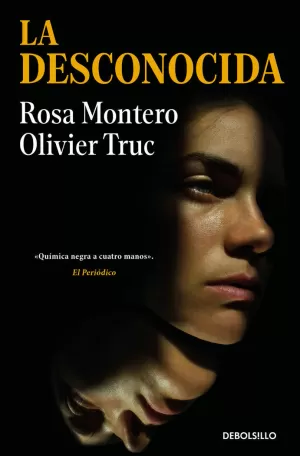 LA DESCONOCIDA LA DESCONOCIDA