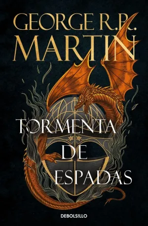 TORMENTA DE ESPADAS (CANCIÓN DE HIELO Y FUEGO 3) TORMENTA DE ESPADAS (CANCIÓN DE HIELO Y FUEGO 3)