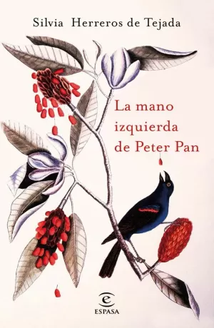 LA MANO IZQUIERDA DE PETER PAN LA MANO IZQUIERDA DE PETER PAN