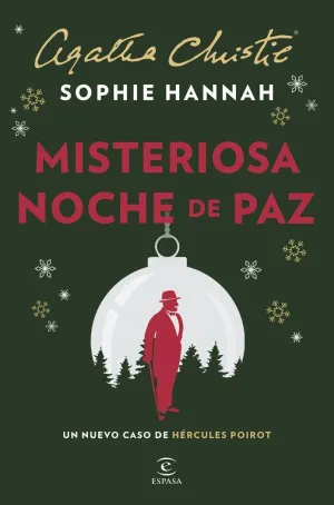 MISTERIOSA NOCHE DE PAZ. UN NUEVO CASO DE HERCULES POIROT MISTERIOSA NOCHE DE PAZ. UN NUEVO CASO DE HERCULES POIROT