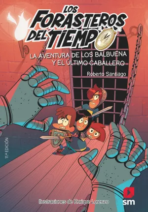 FORASTEROS DEL TIEMPO 2 AVENTURA DE LOS BALBUENA Y FORASTEROS DEL TIEMPO 2 AVENTURA DE LOS BALBUENA Y