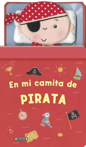 EN MI CAMITA DE PIRATA EN MI CAMITA DE PIRATA