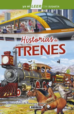 HISTORIAS DE TRENES HISTORIAS DE TRENES