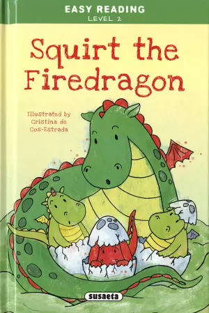 SQUIRT THE FIREDRAGON SQUIRT THE FIREDRAGON
