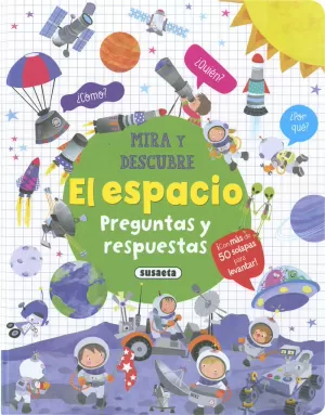 EL ESPACIO. PREGUNTAS Y RESPUESTAS EL ESPACIO. PREGUNTAS Y RESPUESTAS