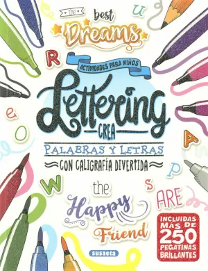 LETTERING. CREA PALABRAS Y LETRAS LETTERING. CREA PALABRAS Y LETRAS