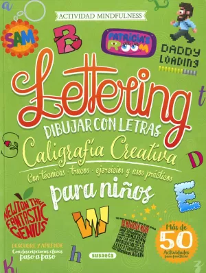 LETTERING PARA NIÑOS. DIBUJAR CON LETRAS LETTERING PARA NIÑOS. DIBUJAR CON LETRAS
