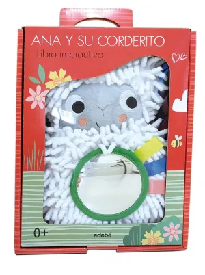 ANA Y SU CORDERITO (LIBRO INTERACTIVO PARA BEBÉS)) ANA Y SU CORDERITO (LIBRO INTERACTIVO PARA BEBÉS))