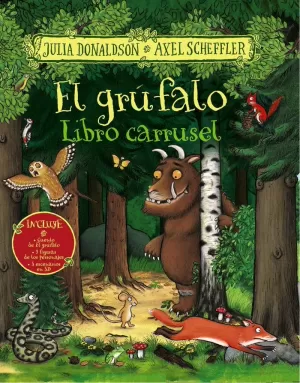 EL GRÚFALO. LIBRO CARRUSEL EL GRÚFALO. LIBRO CARRUSEL