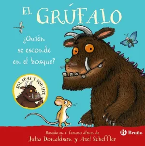EL GRÚFALO. ¿QUIÉN SE ESCONDE EN