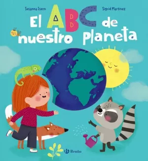 EL ABC DE NUESTRO PLANETA EL ABC DE NUESTRO PLANETA