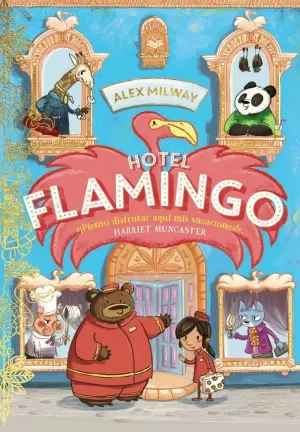 HOTEL FLAMINGO (LIBRO 1) HOTEL FLAMINGO (LIBRO 1)