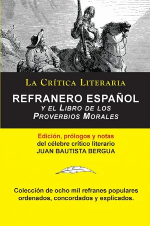 REFRANERO ESPAÑOL, JUAN BAUTISTA BERGUA; COLECCIÓN LA CRÍTICA LITERARIA POR EL C REFRANERO ESPAÑOL, JUAN BAUTISTA BERGUA; COLECCIÓN LA CRÍTICA LITERARIA POR EL C
