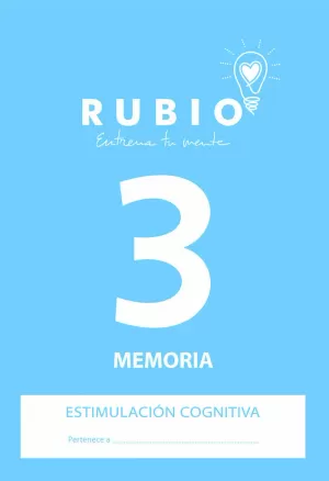 ESTIMULACIÓN COGNITIVA: MEMORIA 3 ESTIMULACIÓN COGNITIVA: MEMORIA 3