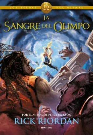 HEROES DEL OLIMPO 5. LA SANGRE DEL OLIMPO