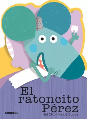 EL RATONCITO PÉREZ EL RATONCITO PÉREZ