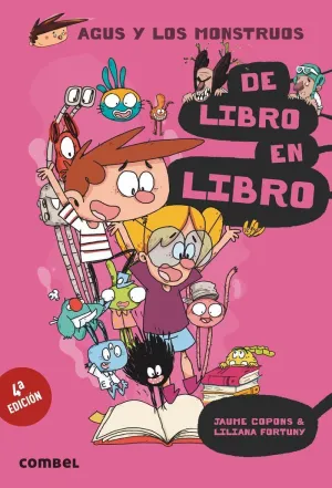 AGUS Y LOS MONSTRUOS 6. DE LIBRO EN LIBRO AGUS Y LOS MONSTRUOS 6. DE LIBRO EN LIBRO