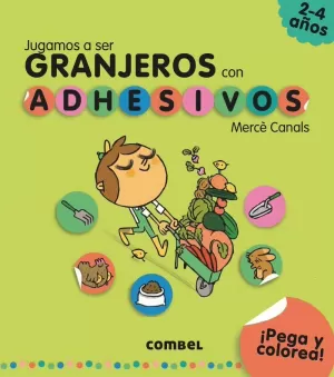 JUGAMOS A SER GRANJEROS CON ADHESIVOS JUGAMOS A SER GRANJEROS CON ADHESIVOS