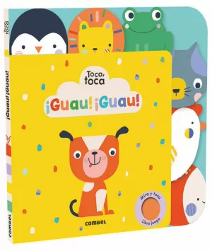 ¡GUAU! ¡GUAU! ¡GUAU! ¡GUAU!