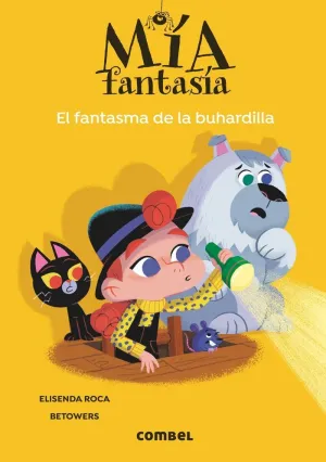 MIA FANTASIA 3. FANTASMA DE LA BUHARDILLA