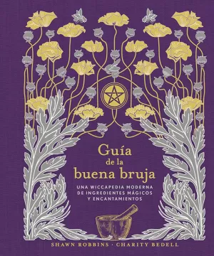 GUÍA DE LA BUENA BRUJA GUÍA DE LA BUENA BRUJA