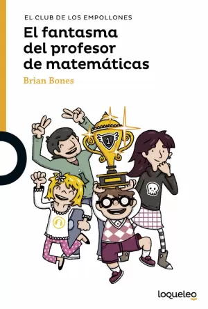 EL FANTASMA DEL PROFESOR DE MATEMÁTICAS EL FANTASMA DEL PROFESOR DE MATEMÁTICAS