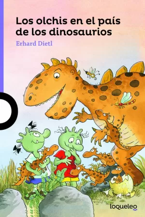LOS OLCHIS EN EL PAIS DE LOS DINOSAURIOS LOS OLCHIS EN EL PAIS DE LOS DINOSAURIOS