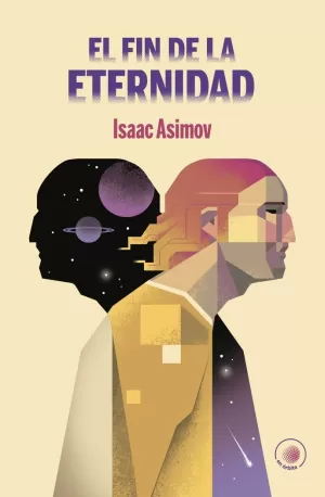 EL FIN DE LA ETERNIDAD EL FIN DE LA ETERNIDAD