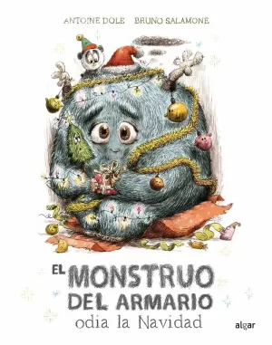 EL MONSTRUO DEL ARMARIO ODIA LA NAVIDAD EL MONSTRUO DEL ARMARIO ODIA LA NAVIDAD
