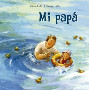 MI PAPÁ MI PAPÁ