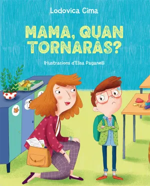 MAMA, QUAN TORNARAS?