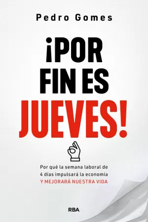 ¡POR FIN ES JUEVES! ¡POR FIN ES JUEVES!