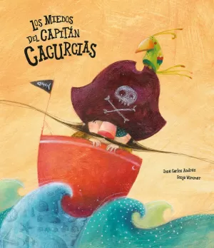 LOS MIEDOS DEL CAPITÁN CACURCIAS