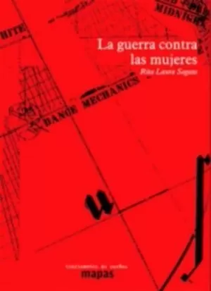 LA GUERRA CONTRA LAS MUJERES LA GUERRA CONTRA LAS MUJERES